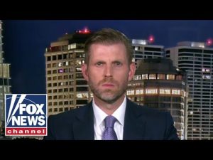 Read more about the article Eric Trump: This is the worst administration our history