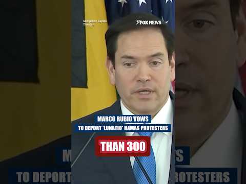 You are currently viewing Marco Rubio vows to deport ‘lunatic’ Hamas protesters  #foxnews #trump #politics #columbia