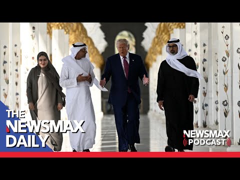 You are currently viewing Trump Train Arrives in Abu Dhabi | The NEWSMAX Daily (05/15/25)