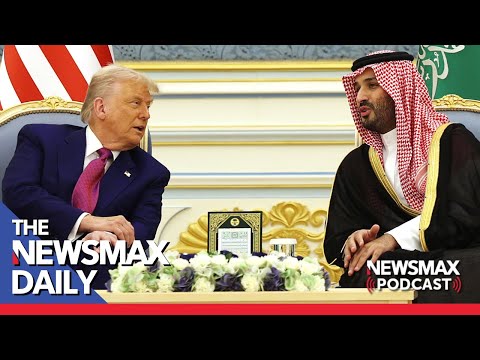 You are currently viewing Saudi Arabia Welcomes President Trump | The NEWSMAX Daily (05/13/25)