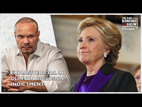 Read more about the article Ep. 1609 The Explosive New Detail In Clinton Collusion Indictment – The Dan Bongino Show®