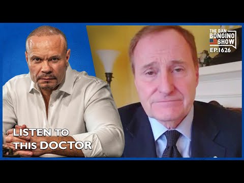 Read more about the article Ep. 1626 Stop What You’re Doing And Listen To This Doctor – The Dan Bongino Show®