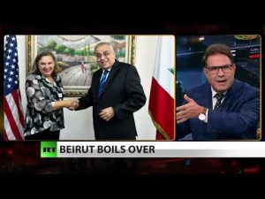 Read more about the article Beirut near collapse as Nuland visits — coincidence? (Full Show)