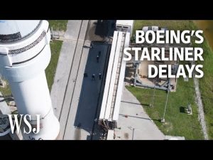 Read more about the article Boeing’s Starliner Spaceship Delays, Explained | WSJ