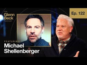 Read more about the article Why the Radical Left DESTROYS Our Cities | Michael Shellenberger | The Glenn Beck Podcast | Ep 122