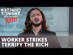 Read more about the article Worker Strikes Terrifying The Ruling Elite Across U.S.