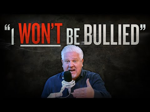 You are currently viewing Glenn: I won’t be BULLIED into giving up on TRUTH