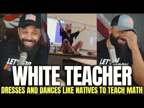 Read more about the article White Teacher Dresses and Dances Like Natives to Teach Math