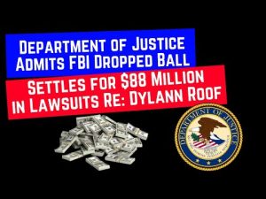 Read more about the article DOJ Admits They Dropped The Ball On Dylann Roof And Pays BIG!