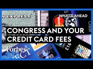 Read more about the article Congress’ Meddling With Your Credit Card Fees Could Cost You – Steve Forbes | What’s Ahead | Forbes