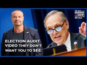 Read more about the article Ep. 1622 The Election Audit Video They Don’t Want You To See – The Dan Bongino Show®