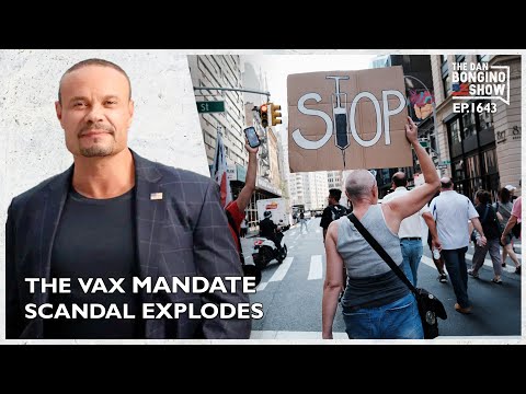 Read more about the article Ep. 1643 The Vaccine Mandate Scandal Explodes – The Dan Bongino Show®