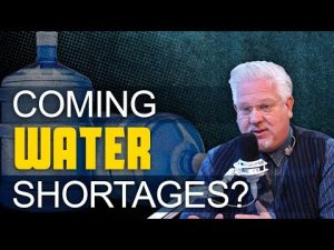 Read more about the article How To Prepare for Possible WATER SHORTAGES in the Near Future | @Glenn Beck