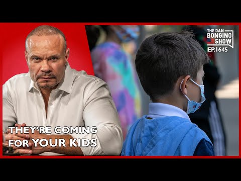 Read more about the article Ep. 1645 They’re Coming For Your Kids Too – The Dan Bongino Show®