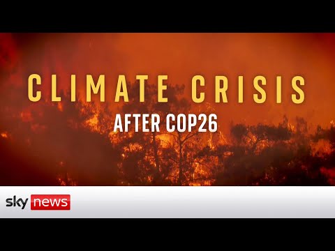 You are currently viewing Climate Crisis – After COP26