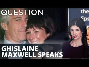 Read more about the article Ghislaine Maxwell, Jeffrey Epstein’s former girlfriend, speaks out