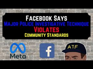 Read more about the article Facebook Says Major Police Investigative Technique Violates Community Standards