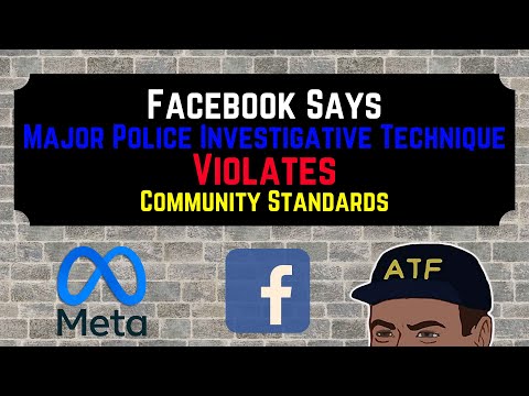 You are currently viewing Facebook Says Major Police Investigative Technique Violates Community Standards