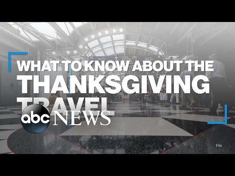 You are currently viewing What to know about Thanksgiving travel