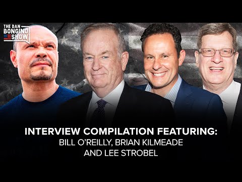 Read more about the article HOLIDAY SPECIAL: Interviews with Bill O’Reilly, Brian Kilmeade and Lee Strobel-The Dan Bongino Show®