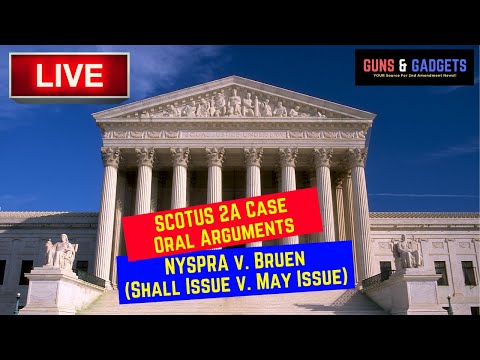 You are currently viewing LIVE: SCOTUS 2A Case (NYSRPA v. Bruen) Oral Arguments