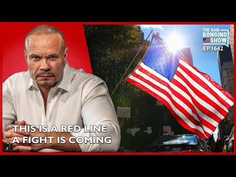 Read more about the article Ep. 1642 This Is A Redline. A Fight Is Coming – The Dan Bongino Show®