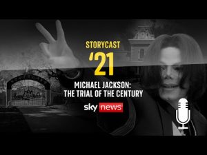 Read more about the article StoryCast ’21: Michael Jackson – The Trial Of The Century