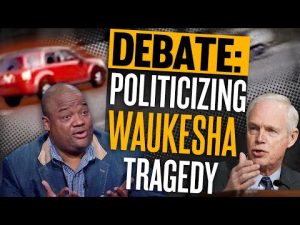 Read more about the article Jason Whitlock says Waukesha disaster MUST be politicized. Is he right?