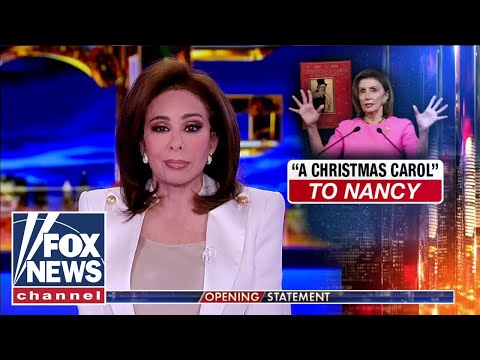 You are currently viewing Judge Jeanine: A ‘Christmas Carol’ to Nancy Pelosi