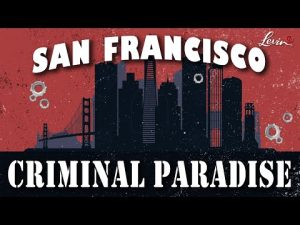 Read more about the article San Francisco Has Become a Criminal’s Paradise | @LevinTV