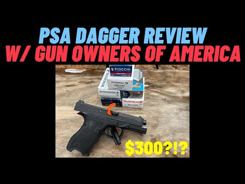 Read more about the article PSA Dagger Review w: Gun Owners of America