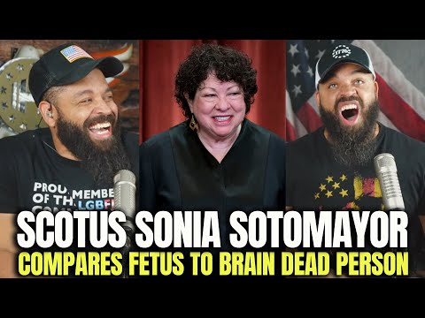 You are currently viewing Scotus Sonia Sotomayor Compares Fetus To Brain Dead Person