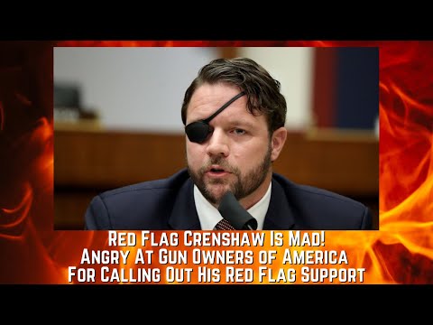 Read more about the article Dan “Red Flag” Crenshaw Angry At Gun Owners of America For Calling Him Out On His Red Flag Support