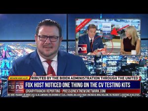 Read more about the article Fox Host Noticed One Thing on the Government CV Testing Kits That Had China Beaming