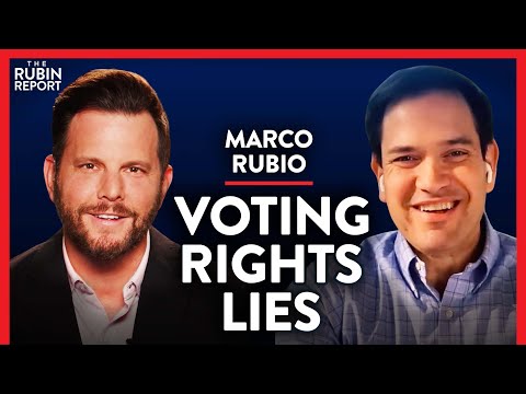 You are currently viewing Senator: Debunked Voting Rights Lies & the Inflation Endgame | Marco Rubio | POLITICS | Rubin Report