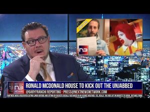 Read more about the article Canadian Ronald McDonald House Decides to Kick Out Anyone Not Jabbed