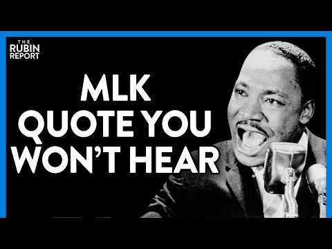 Read more about the article What MLK Jr. Understood That Some Seem to Have Forgotten | Direct Message | Rubin Report