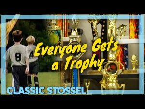 Read more about the article Classic Stossel: Everyone Gets a Trophy