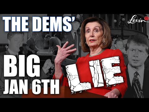 Read more about the article The Dems’ Big January 6th Lie | @LevinTV