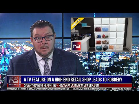 Read more about the article A TV Feature On A High End Retail Shop Leads To Robbery