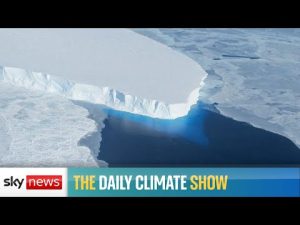 Read more about the article The Daily Climate Show: World’s most unstable glaciers