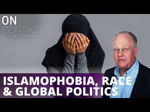 You are currently viewing Islamophobia, Race and Global Politics