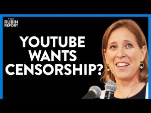 Read more about the article YouTube CEO Shocks Interviewer When She Admits She Wants Censorship Laws | DM CLIPS | Rubin Report