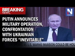 Read more about the article BREAKING: “Inevitable” that forces will clash in Ukraine as Putin announces military operation