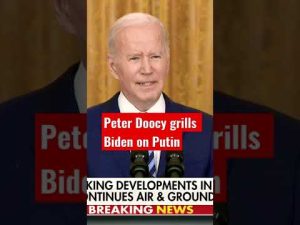 Read more about the article Peter Doocy grills Biden on whether he underestimated Putin regarding Ukraine invasion #shorts