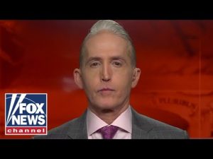 Read more about the article ‘Real’ State of the Union will come in November: Trey Gowdy