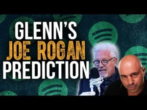 Read more about the article Glenn: THIS is how the Joe Rogan, Spotify fiasco will end