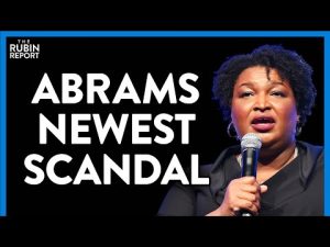 Read more about the article Stacey Abrams Photo Scandal Sums Up Dems Cluelessness on COVID | Direct Message | Rubin Report