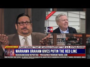 Read more about the article ESCALATION: Warhawk Graham Gives Putin The Red Line to Start World War 3