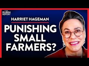 Read more about the article Scary Story of How the EPA Punishes Small Farmers (Pt.3) | Harriet Hageman | POLITICS | Rubin Report